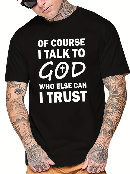 Talk To God T-Shirt – Faith-Inspired Casual Tee