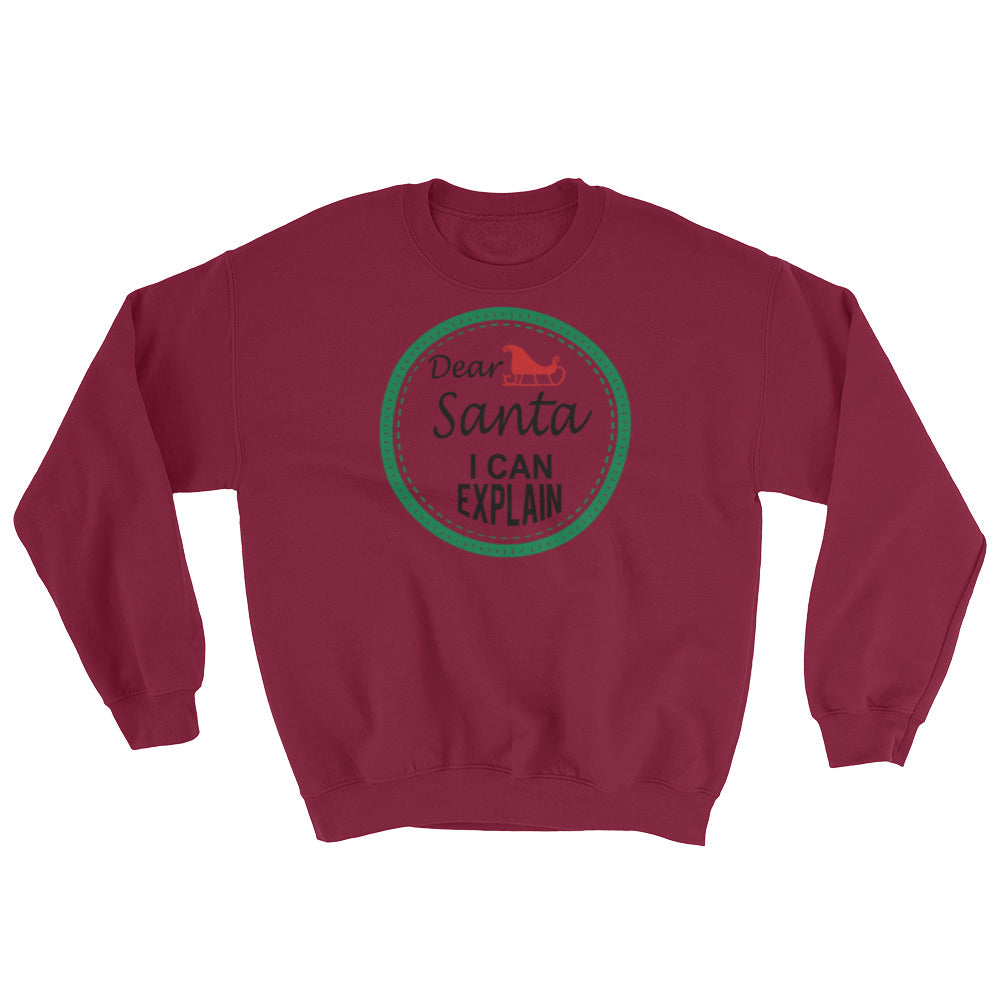 Dear Santa Unisex Sweatshirt