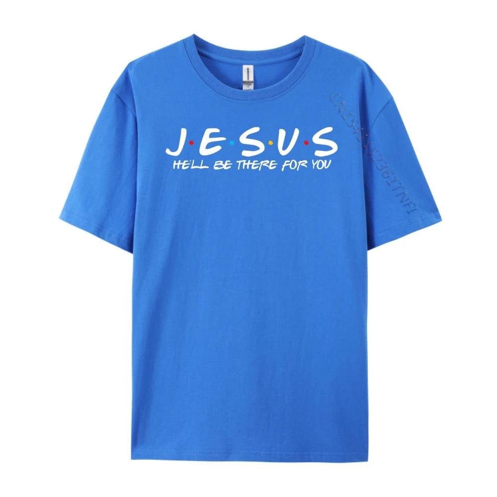 Jesus Friends-Inspired Tee – “He’ll Be There for You”