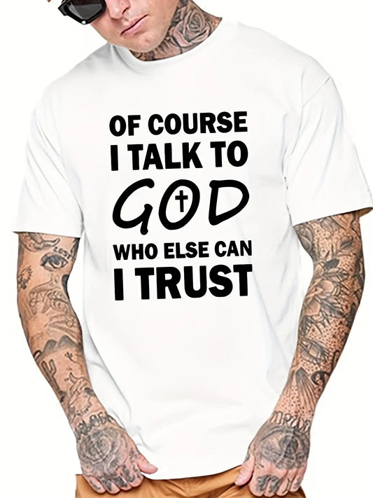 Talk To God T-Shirt – Faith-Inspired Casual Tee