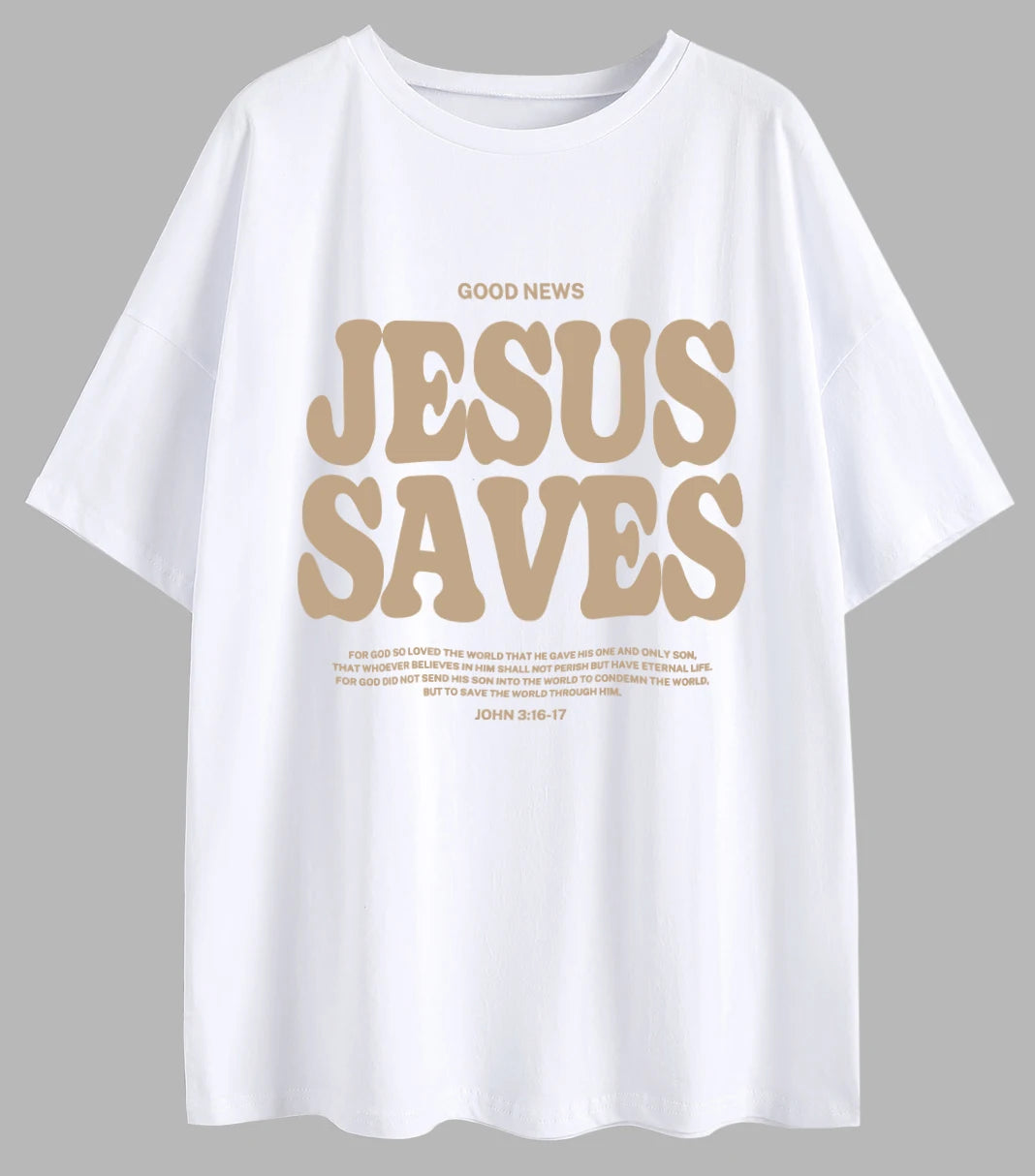 Good News “JESUS SAVES” Oversized Christian T-Shirt (John 3:16)