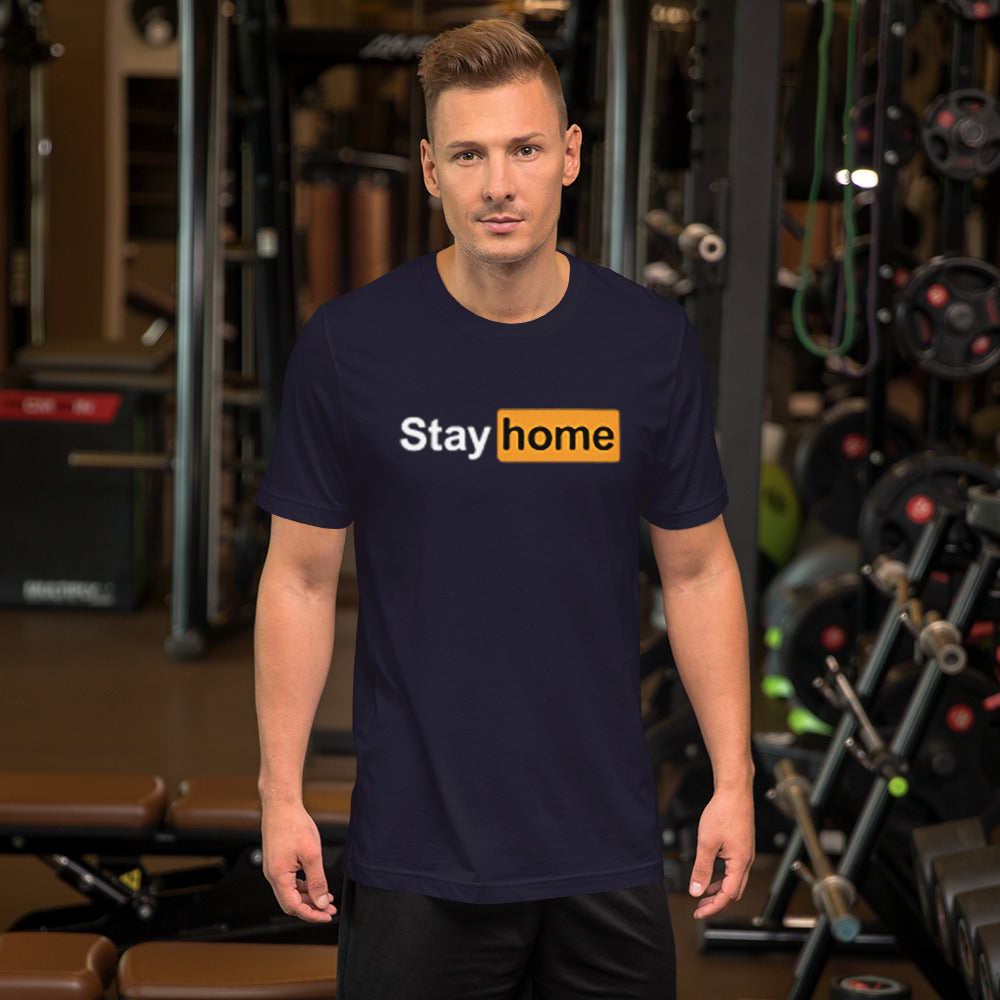 Stay Home T-Shirt