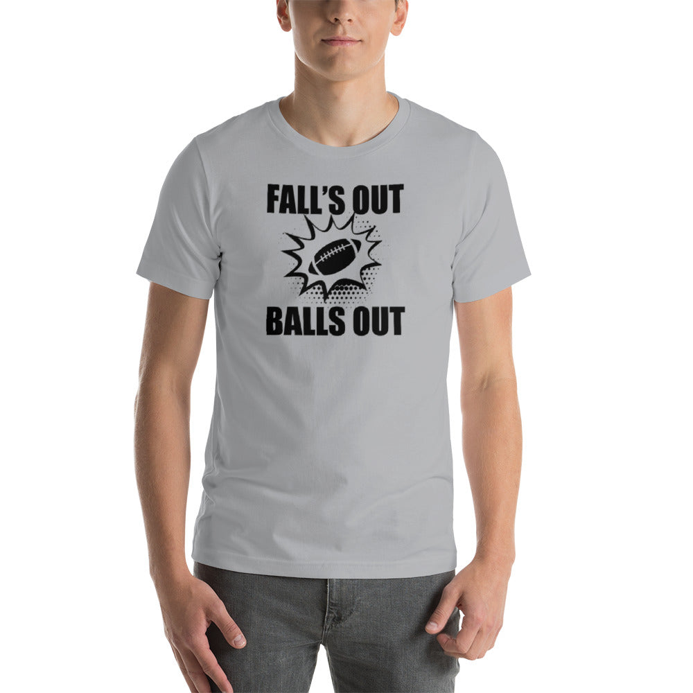 Falls Out, Balls Out black print T-Shirt