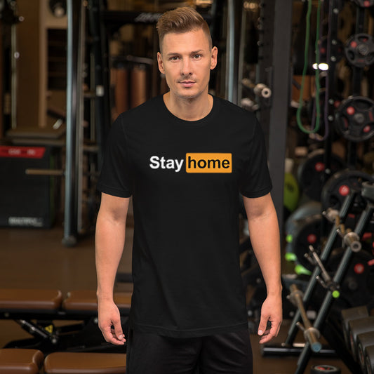 Stay Home T-Shirt