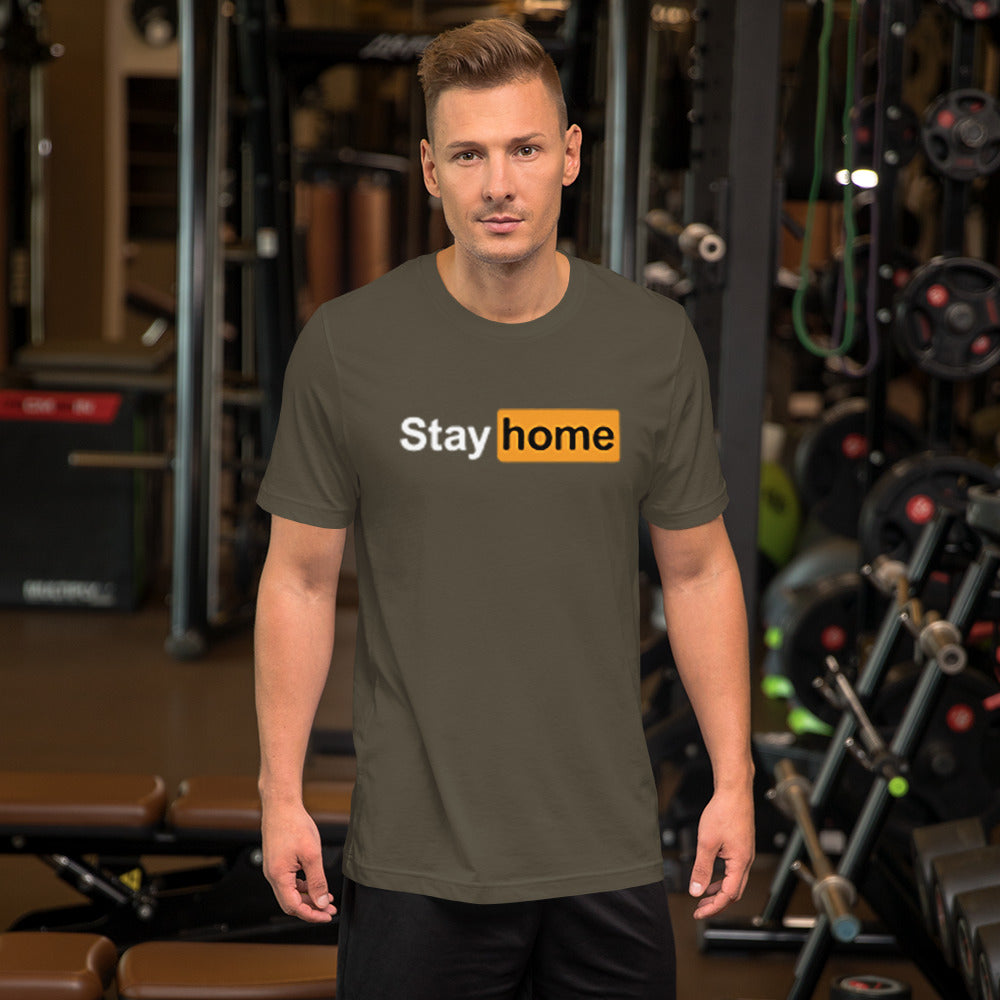 Stay Home T-Shirt