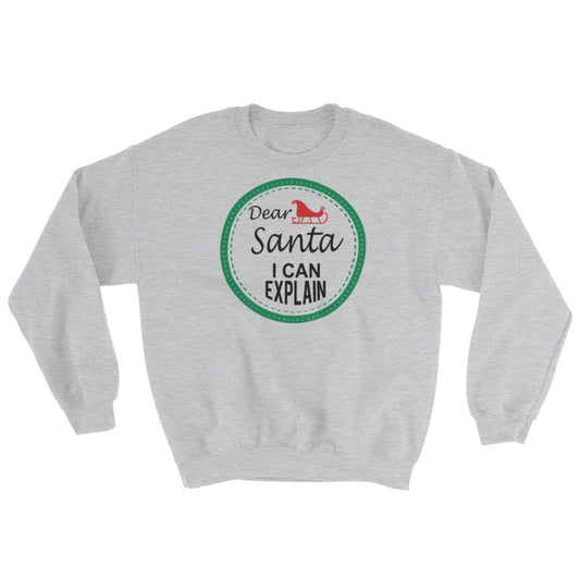 Dear Santa Unisex Sweatshirt