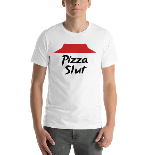 Pizza Slut T-Shirt