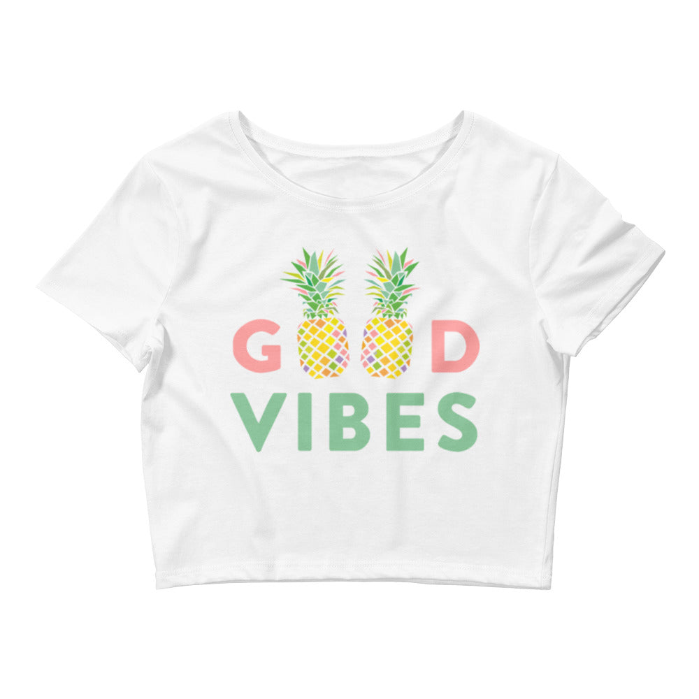 Good Vibes Crop Top