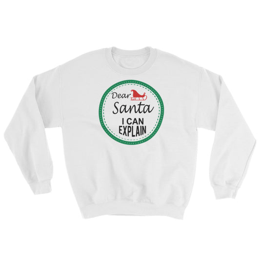 Dear Santa Unisex Sweatshirt